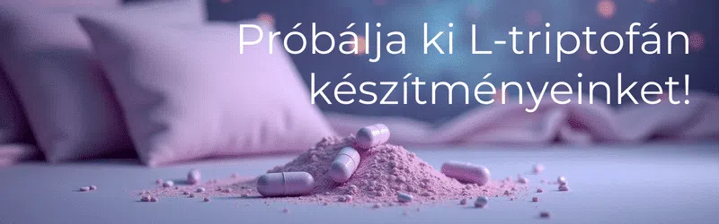 Szerezz be triptofán termékeket itt és válts mosolygós fokozatba! Szerezz be triptofán termékeket itt és válts mosolygós fokozatba!